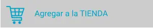 Agregar a la TIENDA