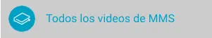 Adquiere este Producto Todos los videos de MMS