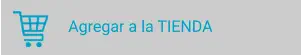 Agregar a la TIENDA